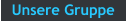 Unsere Gruppe