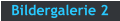 Bildergalerie 2