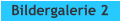 Bildergalerie 2